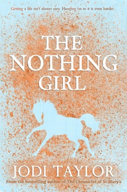 The Nothing Girl, Jodi Taylor - Paperback - 9781472264343