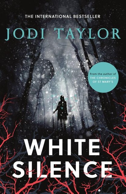 White Silence, Jodi Taylor - Paperback - 9781472264480