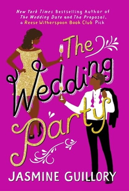 The Wedding Party, Jasmine Guillory - Ebook - 9781472264992