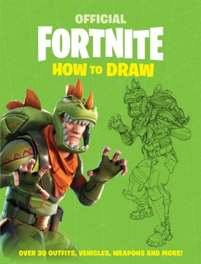 FORTNITE Official: How to Draw, Epic Games - Paperback - 9781472265289