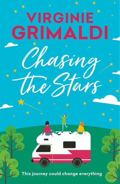 Chasing the Stars, Virginie Grimaldi - Paperback - 9781472265340