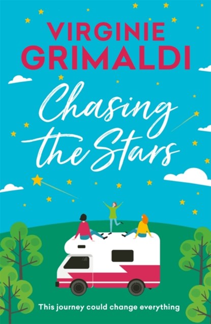 Chasing the Stars, Virginie Grimaldi - Paperback - 9781472265340