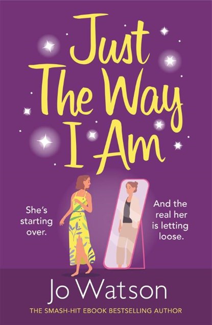 Just The Way I Am, Jo Watson - Paperback - 9781472265579
