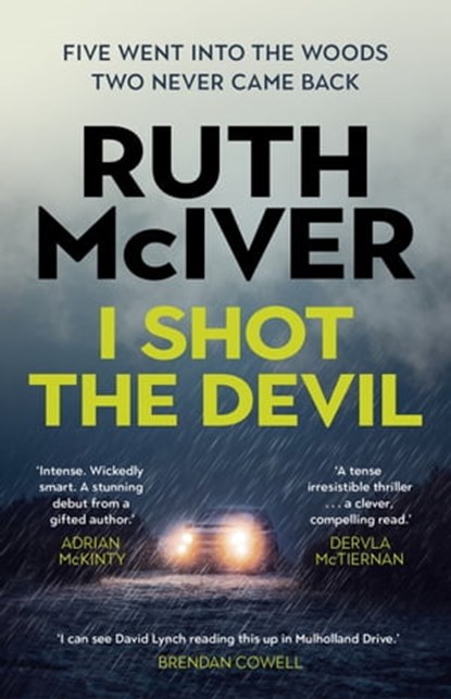 I Shot the Devil, Ruth McIver - Ebook - 9781472266040