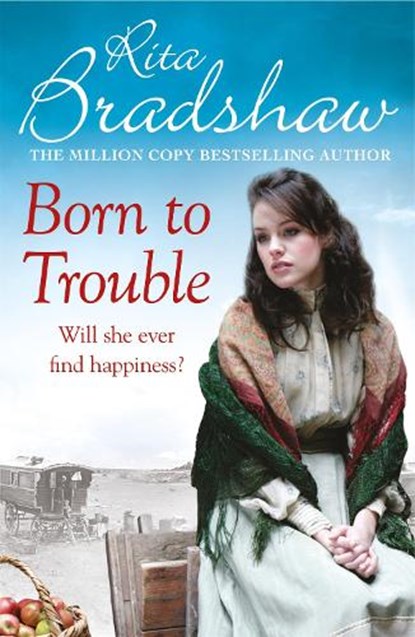 Born to Trouble, Rita Bradshaw - Paperback - 9781472266606