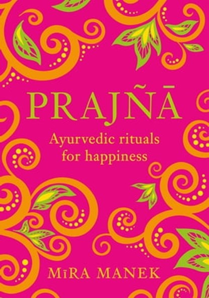 Prajna, Mira Manek - Ebook - 9781472267719