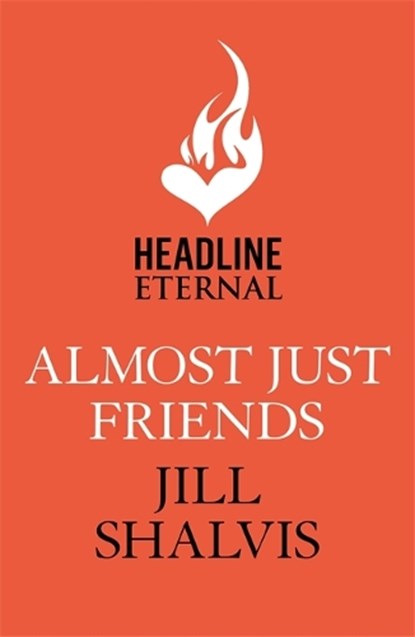 Almost Just Friends, Jill (Author) Shalvis - Paperback - 9781472269584
