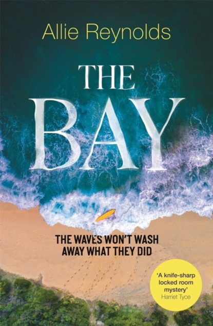 The Bay, Allie Reynolds - Paperback - 9781472270290