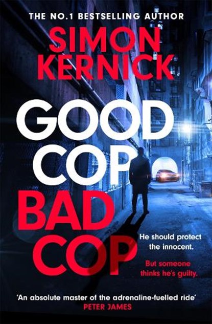 Good Cop Bad Cop, Simon Kernick - Paperback - 9781472271020