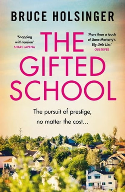 The Gifted School, Bruce Holsinger - Ebook - 9781472271525