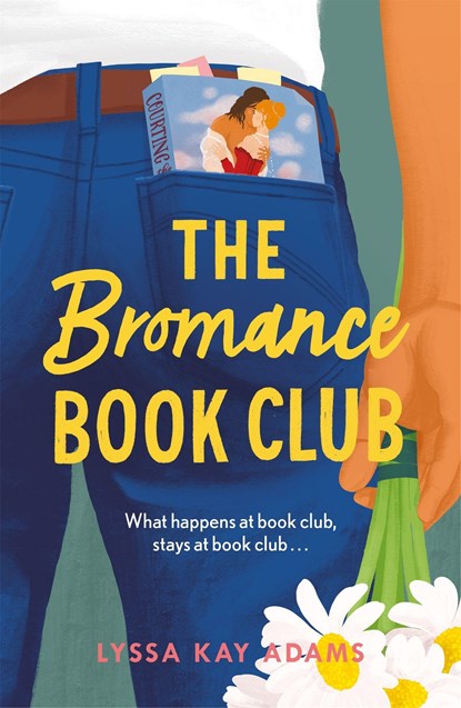 The Bromance Book Club, Lyssa Kay Adams - Paperback - 9781472271631