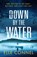 Down By The Water, Elle Connel - Gebonden - 9781472272577