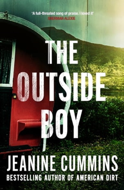 The Outside Boy, Jeanine Cummins - Ebook - 9781472272843