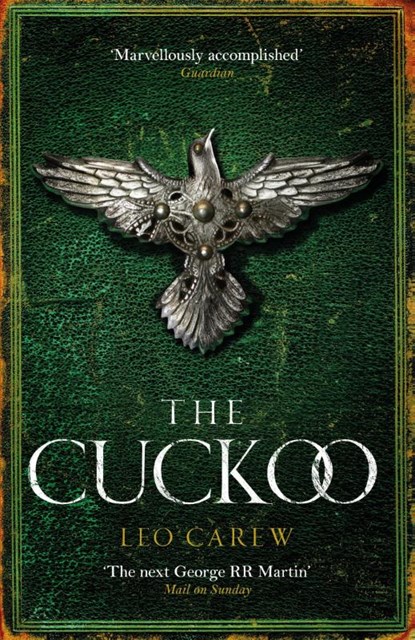 The Cuckoo (The UNDER THE NORTHERN SKY Series, Book 3), CAREW,  Leo - Paperback - 9781472273086