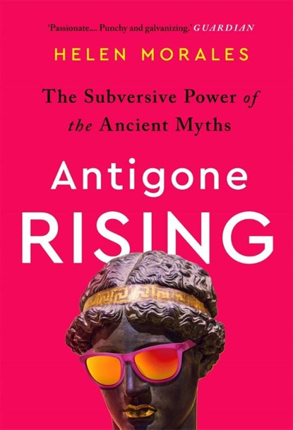 Antigone Rising, Helen Morales - Paperback - 9781472273642