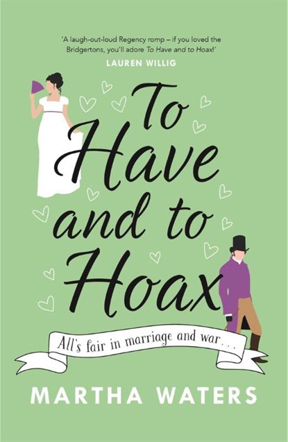 To Have and to Hoax, Martha Waters - Paperback - 9781472275011