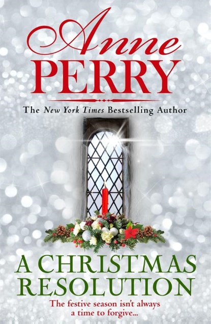 A Christmas Resolution (Christmas Novella 18), Anne Perry - Paperback - 9781472275103