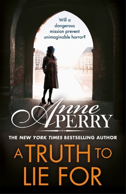 A Truth To Lie For (Elena Standish Book 4), Anne Perry - Paperback - 9781472275318