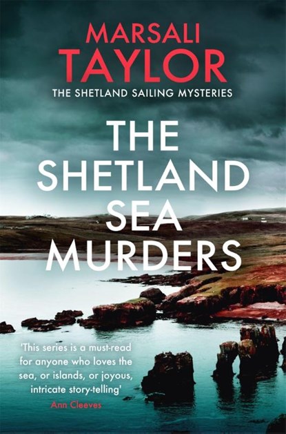 The Shetland Sea Murders, Marsali Taylor - Paperback - 9781472275967