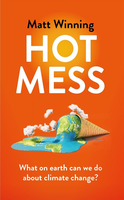 Hot Mess, Matt Winning - Paperback - 9781472276698