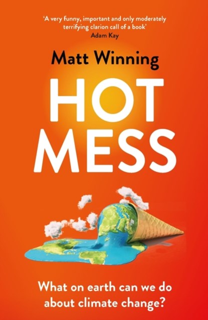 Hot Mess, Matt Winning - Paperback - 9781472276728