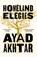 Homeland Elegies, Ayad Akhtar - Paperback - 9781472276872