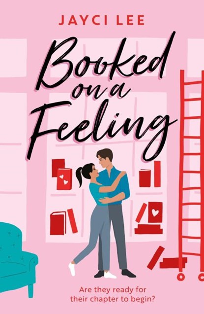 Booked on a Feeling, Jayci Lee - Paperback - 9781472277138