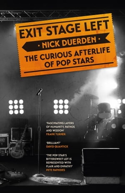 Exit Stage Left, Nick Duerden - Ebook - 9781472277794
