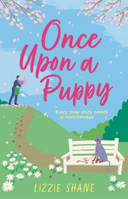 Once Upon a Puppy, Lizzie Shane - Paperback - 9781472278678