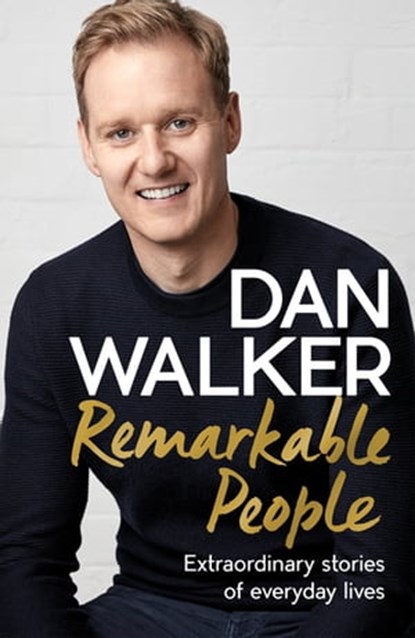 Remarkable People, Dan Walker - Ebook - 9781472278906