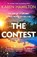 The Contest, Karen Hamilton - Paperback - 9781472279477