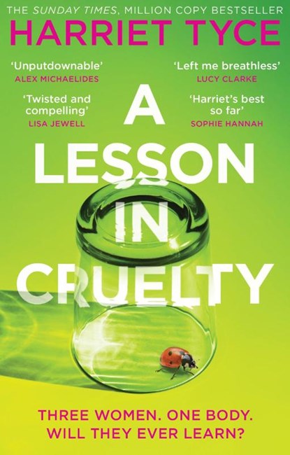 A Lesson in Cruelty, Harriet Tyce - Paperback - 9781472280152