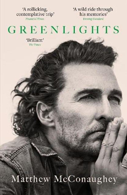 Greenlights, Matthew McConaughey - Paperback - 9781472280879