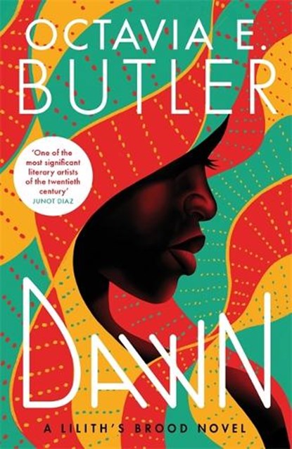 Dawn, Octavia E. Butler - Paperback - 9781472281067
