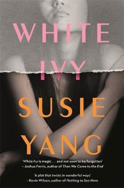 White Ivy, Susie Yang - Gebonden - 9781472281777
