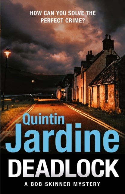Deadlock, Quintin Jardine - Gebonden - 9781472282811