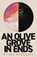 An Olive Grove in Ends, Moses McKenzie - Gebonden - 9781472283115