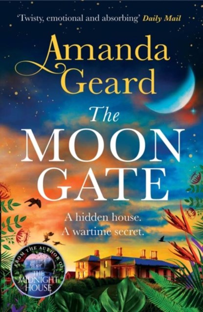 The Moon Gate, Amanda Geard - Paperback - 9781472283771