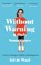 Without Warning and Only Sometimes, Kit de Waal - Paperback - 9781472284853