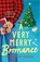 A Very Merry Bromance, Lyssa Kay Adams - Paperback - 9781472285560