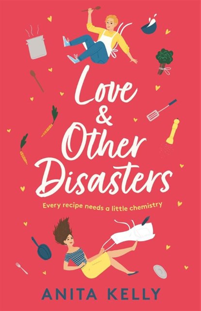 Love & Other Disasters, Anita Kelly - Paperback - 9781472286048