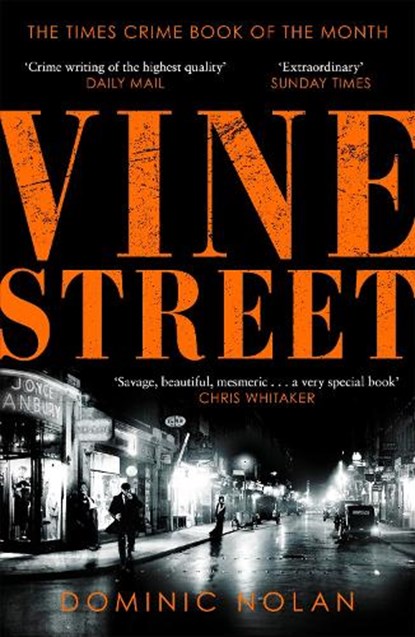 Vine Street, Dominic Nolan - Paperback - 9781472288868