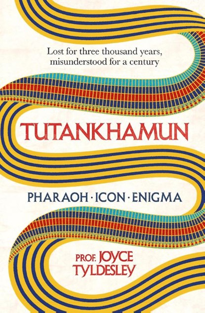 TUTANKHAMUN, Joyce Tyldesley - Paperback - 9781472289865