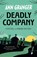 Deadly Company (Mitchell & Markby 16), Ann Granger - Paperback - 9781472290113
