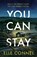 You Can Stay, Elle Connel - Paperback - 9781472290663