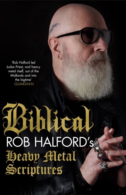 Biblical, Rob Halford - Paperback - 9781472290854