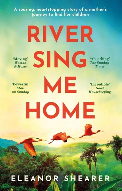 River Sing Me Home, SHEARER,  Eleanor - Paperback - 9781472291400