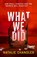 What We Did, Natalie Chandler - Paperback - 9781472291752