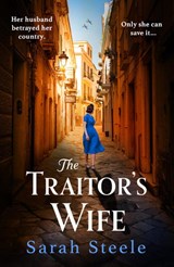 The Traitor's Wife - Sarah Steele - 9781472294333