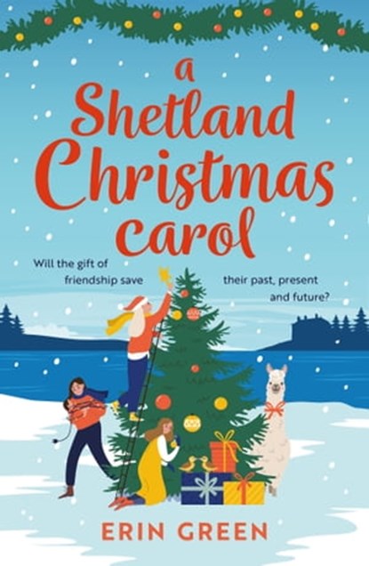A Shetland Christmas Carol, Erin Green - Ebook - 9781472295040